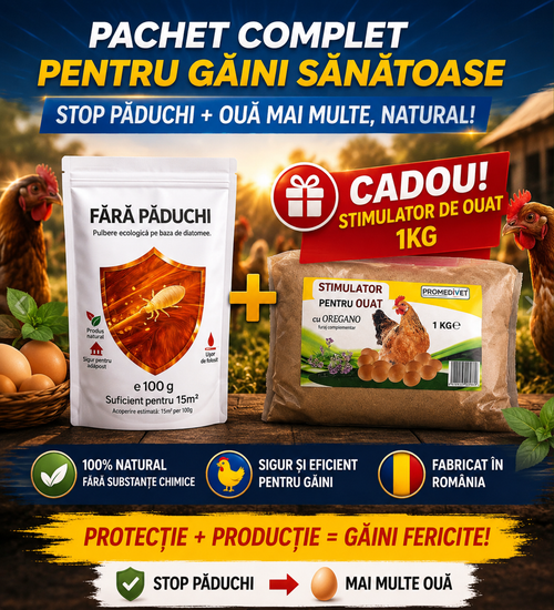 PACHETUL GOSPODINEI  🐔 Fără Păduchi + 🎁 Stimulator de Ouat CADOU